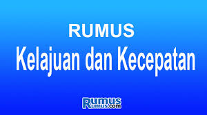 Check spelling or type a new query. Rumus Kelajuan Dan Kecepatan Beserta Beberapa Contoh Soal