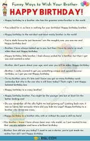 Happy Birthday Brother 35 Best And Funniest Birthday Wishes For Brother 7 E S L In 2020 Birthday Wishes For Brother Happy Birthday Brother Birthday Wishes Funny