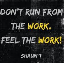 Physical fitness is not only one of the most important keys to a healthy body, it is the basis of dynamic and creative intellectual activity. 25 Shaun T Quotes Ideas Shaun T Fitness Motivation Fitness Inspiration