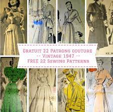 1 an de patrons à gagner (voir page concours sur l'accueil) ignorer. Gratuit 22 Superbes Patrons De Couture Vintage Robes Vestes Sacs