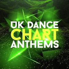 Dong Song Download Uk Dance Chart Anthems Song Online Only