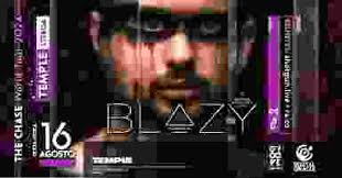 Blazy The Chase Tour @ Temple LX, Lisboa · Shotgun Tickets