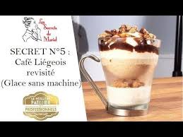 Secret N 5 Incroyable Recette Cafe Liegeois Glace Cafe Sans Machine