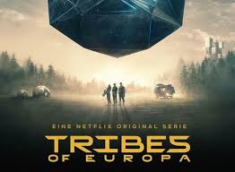 After the international success of dark, two of its producers help bring tribes of europa, another dystopian masterpiece, to life. Tribes Of Europa Tv Show Air Dates Track Episodes Next Episode
