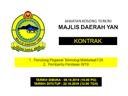 Pelaksanaan penilaian ict skill assessment and certification (isac) untuk menggantikan ujian menaip (kederasan 18 p.s.m) bagi peperiksaan perkhidmatan pembantu tadbir (perkeranian/operasi) gred n19 dan pembantu tadbir. Majlis Daerah Yan Jawatan Kosong Terkini Di Majlis Daerah Yan Oktober 2019 1 Penolong Pegawai Teknologi Maklumat Gred F29 2 Pembantu Penilaian Gred W19 Untuk Maklumat Lanjut Klik Https Drive Google Com Open Id 1emqacrn3xkgcucibl3gl2h8vyhc1qqhy