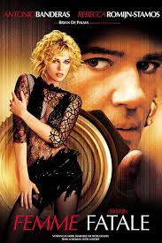 In the movies, however, it's another story. Femme Fatale 2002 Rotten Tomatoes