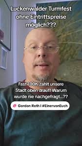 Luckenwalder Turmfest: Eintrittspreise, Agenturkosten und Wandel