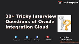 I have an upcoming interview for an ic2 position. 30 Tricky Oracle Integration Cloud Interview Questions With Answers Techsupper