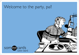 #die hard #bayeaux tapestry meme #yippee ki yay mister falcon #welcome to the party pal. Welcome To The Party Pal Movies Ecard