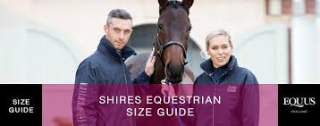 Shires Equestrian Size Guide Equus
