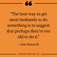 Some newlyweds, when preparing for their first night together, were getting undressed. Funny Wedding Quotes 64 Hilarious Marriage Sayings Wedding Card Message