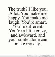 Your Smile Alone Can Make My Day Crush Quotes For Him Crush Quotes Quotes