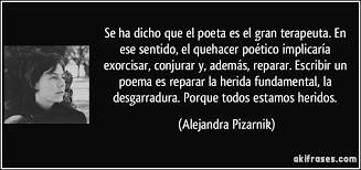 Se ha dicho que el poeta es el gran terapeuta. En ese sentido,...