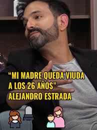 La trágica historia del padre de Alejandro Estrada y cómo su madre con  valentía y coraje saco a sus hijos adelante. 🥹❤️‍🩹 Mira la entrevista  completa en el canal de YouTube de @lauraacunaayala