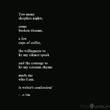 Explore our collection of motivational and famous quotes by authors you know and love. Too Many Sleepless Nights Quotes Writings By Nila Yourquote