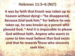Hebrews 11 5 6 Words Quotes Bible