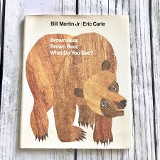 And, it's a great book to use for learning the names of the colors. Eric Carle Brown Bear Brown Bear What Do You See Book