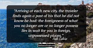 Learn the important quotes in invisible cities and the chapters they're from, including why they're important and what they mean in the context of the book. 95 Thought Provoking Quotes By Italo Calvino That You Must Know