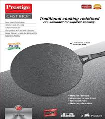 Vardagen cookware in cast iron spreads heat evenly and is perfect for lovingly cooked dishes on cooktops and in ovens. Prestige Pre Seasoned Cast Iron Concave Tawa 25cm