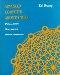 The hardware/software interface (the morgan kaufmann series in computer architecture and design). Computer Science Ser Computer Organization And Architecture Electrical Advanced Computer Architecture Parallelism Scalability Programmability By Kai Hwang 1992 Hardcover For Sale Online Ebay