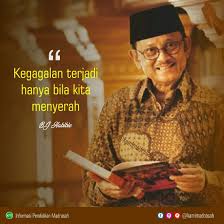 Kumpulan quotes / kata mutiara bijak bj habibie suami ainun, menginspirasi & akan selalu dikenang. Quotes Quotes S Quote Sabang
