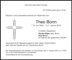 Dialo.de zeigt alle 102 einträge, egal ob gerade ✓ geöffnet oder × geschlossen mit kontaktdaten. Traueranzeigen Von Theo Bonn Aachen Gedenkt