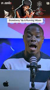 Stonebwoy Releases his 'UpAndRunning' Album #stonebwoy #album  #ghanatiktok🇬🇭 #trending #fypdongggggggg #foryou #goviral  #kwadwosheldonstudios