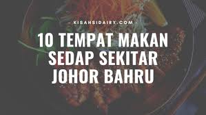 Bandar maharani @ bandar 2. Tempat Makan Best Di Pasir Gudang Archives Kisahsidairy Com