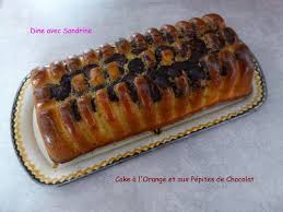 Le Cake A L Orange Et Aux Pepites De Chocolat De Sophie Dudemaine Cake A L Orange Cake De Sophie Recette Cake Sucre