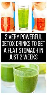 Natural Detox Drinks For A Flat Stomach In 2 Weeks Natural Detox Drinks Detox Juice Natural Detox