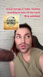 Teddy Hamilton's Narration for Fourth Wing Audiobook
