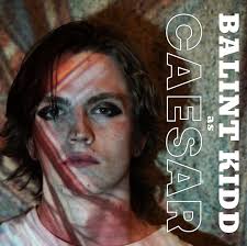 TONIGHT IS THE LAST NIGHT TO SEE BALINT KIDD AS OCTAVIUS CAESAR. SEE HIM  TONIGHT AT 7.