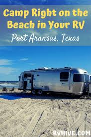 See 33 traveller reviews, 24 candid photos, and great deals for port a rv resort, ranked #5 of 43 port a rv resort campground reviews, port aransas, texas. Rv Camping On The Beach At Port Aransas Texas For Sandfest 2019 Camping In Texas Beach Rv Camping Port Aransas Beach