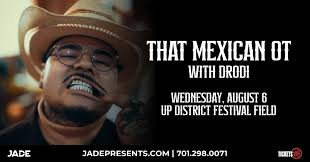 🚨JUST ANNOUNCED🚨 🎶 That Mexican OT with Drodi 📅 Wednesday, August 6 🏫  UP District Festival Field 🎫 Local presale runs June 12 from 10AM-10PM  using code JOHNNYDANG at → bit.ly/458yrNl, RSVP for more info ⤵