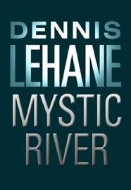 Einst waren sie jugendfreunde, jimmy, sean und davey, bis ein verbrechen alles zerstörte. Mystic River By Dennis Lehane