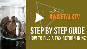 How to do your own tax return nz. Step By Step Guide How To File A Tax Return In New Zealand Youtube