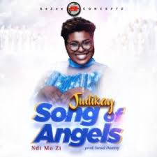 Seraphs rank very high among the angels in privileges and honor, and they are in attendance around god's throne. Download Judikay Song Of Angels Mp3 Lyrics Ndi Mo Zi Video Naijay