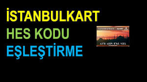 İstanbulkart hes kodu eşleştirmesi son günü ne zaman? Istanbulkart Hes Kodu Eslestirme Nasil Yapilir Telefondan Youtube