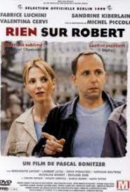 Regarder film complet rien sur robert en streaming vf et fullstream vk, rien sur robert vk. Rien Sur Robert En Streaming Film Complet
