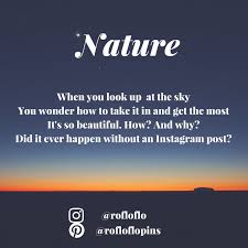 Nature I Nspirational Poem Rofloflo Instagram Rofloflopins Pinterest Inspirational Poems Poems Instagram Posts