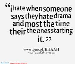 Very True Stop Harassing Elderly People With Your Drama Get The Facts Straight Before Calling Police Du Jealousy Quotes Drama Quotes Funny Quotes About Life