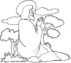 Jesus Praying Coloring Page Jesus Coloring Pages Coloring Pages Bible Coloring Pages