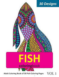 Click to view uploads for kaewtasiri. Fish Coloring Book 30 Coloring Pages Of Fish Designs In Coloring Book For Adults Vol 1