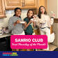 Sanrio Club event image