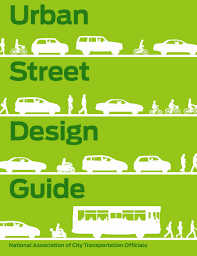 Urban Street Design Guide National Association Of City