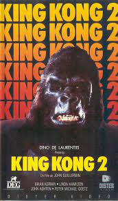 Dino De Laurentiis Presenta King Kong King Kong 2 Kong