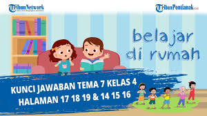 Next article kunci jawaban soal ipa kelas 7 semester 2 halaman 16. Kunci Jawaban Tema 7 Kelas 4 Halaman 17 18 19 14 15 16 Youtube