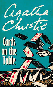 Cards On The Table Agatha Christie If I Had To Pick A Favorite Christie Book This Would Be It Cards On The Table Agatha Christie Agatha Christie Books