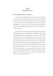 Serta hadirin sekalian yang saya banggakan. Doc Bab I Pendahuluan 1 1 Latar Belakang Praktik Kerja Industri Alfin Niam Academia Edu