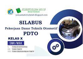 Teknik memanipulasi teste masalah tentang dengan 4.7.1 membandingkanefekman gambar vektor. Silabus Pekerjaan Dasar Teknik Otomotif Kelas X Smk Kurikulum 2013 Revisi 2018 Terbaru Kurikulum 2013